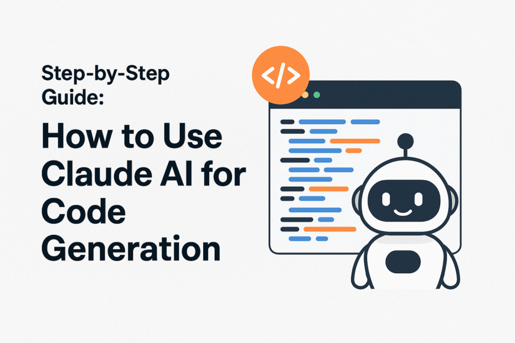 Step-by-Step Guide: How to Use Claude AI for Code Generation