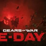 Gears of War E-Day: Everything We Know So Far