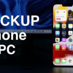 How to Back-Up Your iPhone on Windows in 2025